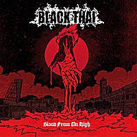 Black Thai : Blood from on High